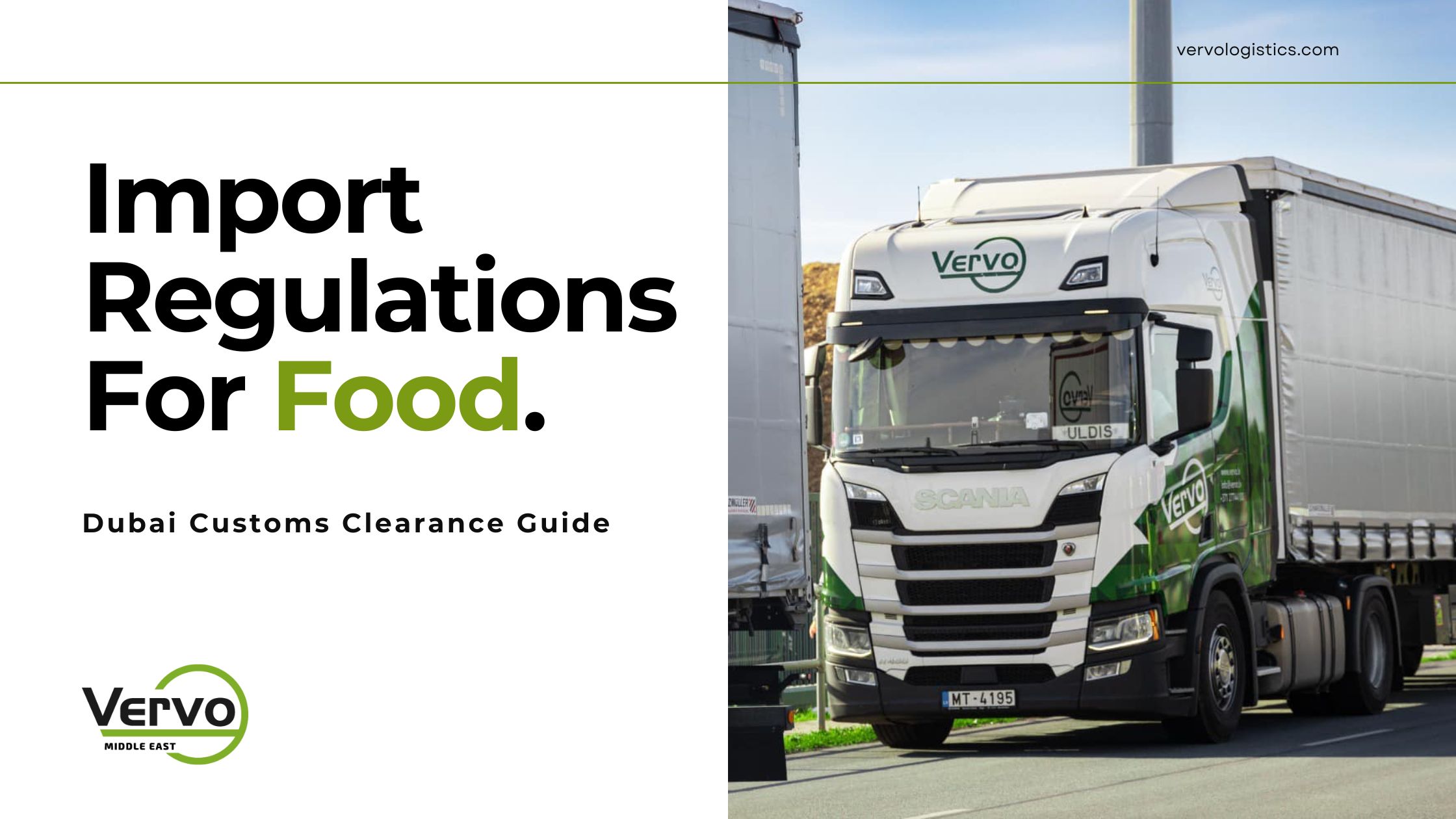 food import regulations into dubai by vervo middle east for food shipping and logistics services container shipping and customs clearance. Find here food registration, labeling, banned substances, documentation, and common reasons for rejecting food cargo in the UAE. Request your free quote today!